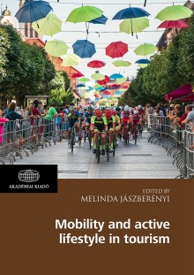 Mobility and active lifestyle in tourism